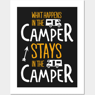 Camping: What happens in the camper stays in the camper Posters and Art